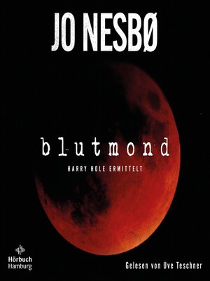 cover image of Blutmond (Ein Harry-Hole-Krimi 13)